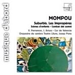 MOMPOU - Suburbis; Les Impropères etc. - Parramon, Artysz / Pons
