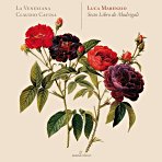MARENZIO - Sesto Libro de Madrigali - La Venexiana